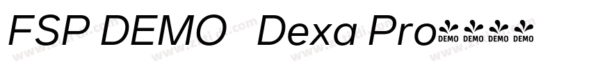 FSP DEMO   Dexa Pro字体转换